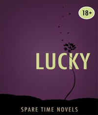 Abbildung von: Lucky - Spare Time Novels