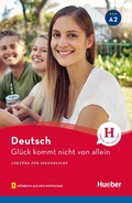 Cover: Gl&uuml;ck kommt nicht von allein - Hueber Verlag eBooks