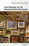 Cover: Einf&uuml;hrung in die Provenienzforschung - C.H.Beck Digital