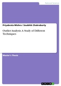 Cover: Outlier Analysis. A Study of Different Techniques - GRIN Verlag