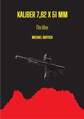 Cover: Kaliber 7,62 x 51 mm - tredition GmbH