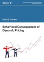 Cover: Behavioral Consequences of Dynamic Pricing - Electronic Commerce & Digital Markets