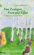 Cover: Von Zwergen, Feen und Elfen - Books on Demand