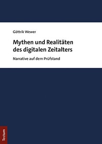Abbildung von: Mythen und Realitäten des digitalen Zeitalters - Tectum Wissenschaftsverlag