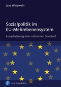 Cover: Sozialpolitik im EU-Mehrebenensystem - Verlag Barbara Budrich