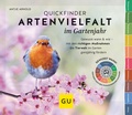Cover: Quickfinder Artenvielfalt im Gartenjahr - Gr&auml;fe und Unzer