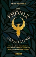 Cover: Die Ph&ouml;nixerfahrung - unum