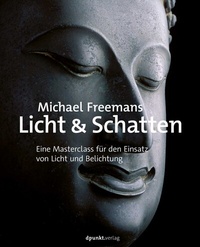 Abbildung von: Michael Freemans Licht & Schatten - dpunkt