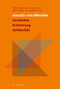 Cover: Jenseits von Mbembe - Geschichte, Erinnerung, Solidarit&auml;t - Metropol-Verlag