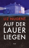 Cover: Auf der Lauer liegen - Steidl