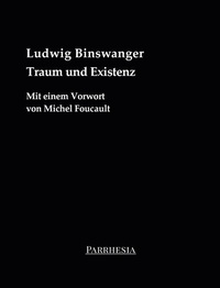 Bild: Traum und Existenz - Parrhesia Verlag