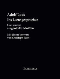 Enlarge image Cover: Ins Leere gesprochen - Parrhesia Verlag