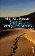 Cover: Sand des Vergessens: Roman - Federfrei Verlag