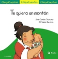 Cover: Te quiero un mont&oacute;n - Editorial Bru&ntilde;o