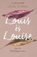 Cover: Louis &eacute;s Louise - Gabo Kiad&oacute;
