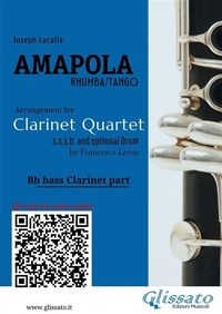 Abbildung von: Bb Bass Clarinet part of "Amapola" for Clarinet Quartet - Glissato Edizioni Musicali