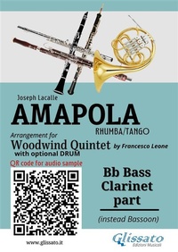 Abbildung von: Bb Bass Clarinet (instead bassoon) part of "Amapola" for Woodwind Quintet - Glissato Edizioni Musicali