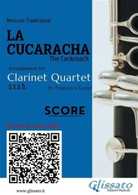 Abbildung von: Clarinet Quartet score of "La Cucaracha" - Glissato Edizioni Musicali