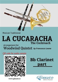 Abbildung von: Bb Clarinet part of "La Cucaracha" for Woodwind Quintet - Glissato Edizioni Musicali