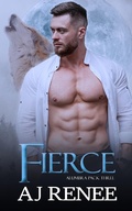 Cover: Fierce (Alumbra Pack, #3) - AJ Renee