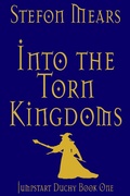 Cover: Into the Torn Kingdoms (Jumpstart Duchy, #1) - Jumpstart Duchy