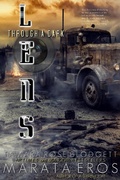 Cover: Through a Dark Lens (Through Darkness Trilogy, #2) - T. Rose Press LLC