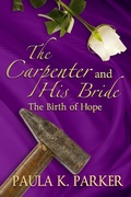 Cover: The Carpenter and His Bride - WordCrafts Press
