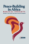 Cover: Peace-Building  in Africa: Biblical Insights - ACTON PUBLISHERS