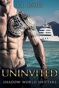 Cover: Uninvited (Shadow World Shifters, #2) - Shadow World Shifters