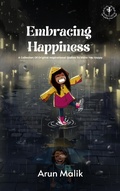 Cover: Embracing Happiness - The World Of Hidden Thoughts