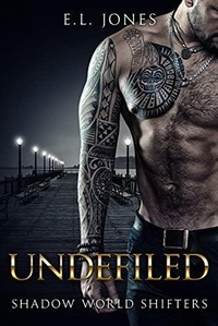 Enlarge image Cover: Undefiled (Shadow World Shifters, #5) - Shadow World Shifters