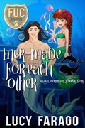 Cover: Mer-Made for Each Other (FUC Academy) - FUC Academy