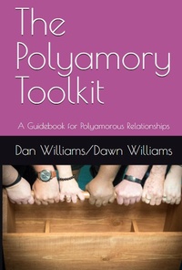 Enlarge image Cover: The Polyamory Toolkit - Dan Williams