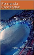 Cover: Airawnk: Layers of Simulation - Fernando Fernandez