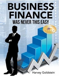 Enlarge image Cover: Business Finance Was Never This Easy - Inks and Bindings, LLC