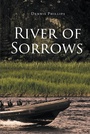 Cover: River of Sorrows - Page Publishing, Inc.