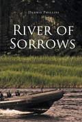 Cover: River of Sorrows - Page Publishing, Inc.