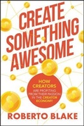Cover: Create Something Awesome - Create Awesome Media LLC