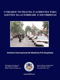 Cover: Cuidados No Trauma E Acidentes Para Agentes Da Autoridade E Socorristas - IPHMI