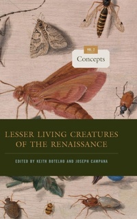 Enlarge image Cover: Lesser Living Creatures of the Renaissance - Pennsylvania State University Press
