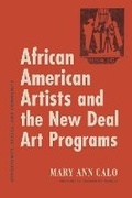Cover: African American Artists and the New Deal Art Programs - Pennsylvania State University Press