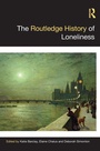 Cover: The Routledge History of Loneliness - Routledge