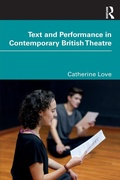 Cover: Text and Performance in Contemporary British Theatre - Routledge