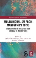Cover: Multilingualism from Manuscript to 3D - Routledge