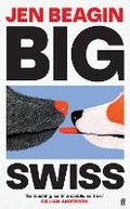 Cover: Big Swiss - Faber & Faber