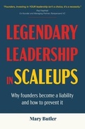 Cover: Legendary Leadership in Scaleups - Quotentia Pty Ltd