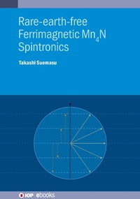 Abbildung von: Rare-earth-free Ferrimagnetic Mn4N Spintronics - Institute of Physics Publishing