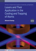 Cover: Lasers and Their Application in the Cooling and Trapping of Atoms (Second Edition) - Institute of Physics Publishing