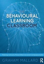 Cover: The Behavioural Learning Classroom - Routledge