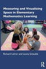 Cover: Measuring and Visualizing Space in Elementary Mathematics Learning - Routledge